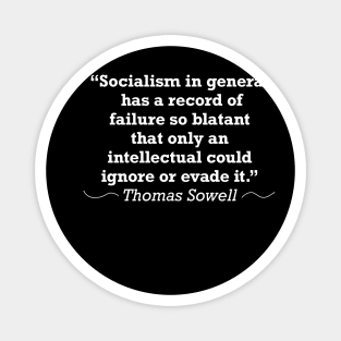 Socialism and Intellectuals, Thomas Sowell Magnet